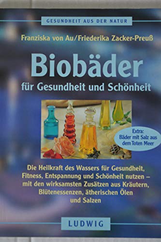 Stock image for Biobder fr Gesundheit und Schnheit for sale by DER COMICWURM - Ralf Heinig