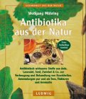 Beispielbild fr Antibiotika aus der Natur zum Verkauf von medimops