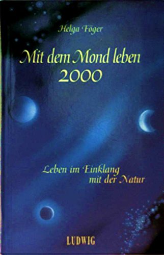 Beispielbild fr Mit dem Mond leben, Taschenkalender 2000 zum Verkauf von medimops
