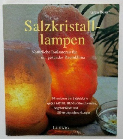 Stock image for Salzkristalllampen for sale by Antiquariat  Angelika Hofmann