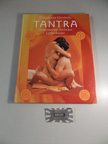 Stock image for Tantra - die hohe Schule der Sexualit. Eine praktische Einfhrung in die fernstliche Liebeskunst for sale by medimops