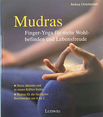 Beispielbild fr Mudras. Finger-Yoga fr mehr Wohlbefinden und Lebensfreude zum Verkauf von medimops