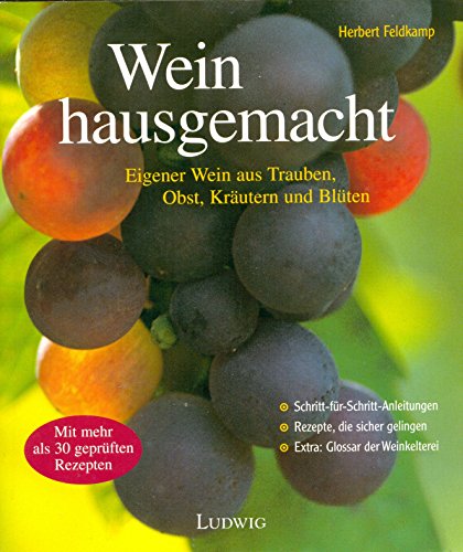 9783778751725: Wein hausgemacht