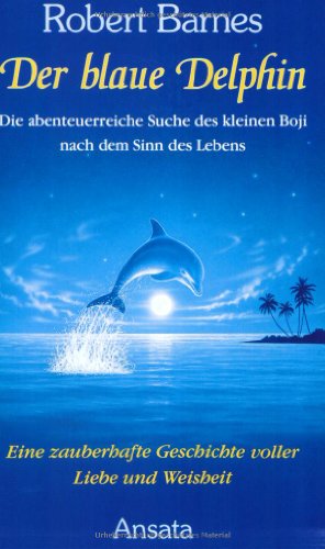 Beispielbild fr Der blaue Delphin zum Verkauf von medimops