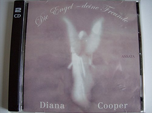 Die Engel, deine Freunde. 2 CDs. (9783778772195) by Cooper, Diana