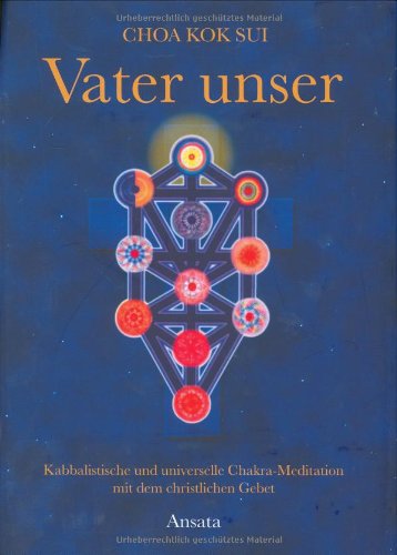 Vater unser. (9783778772294) by Kok Sui, Choa