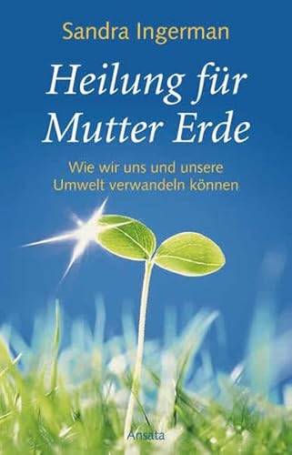 9783778772478: Heilung fr Mutter Erde.