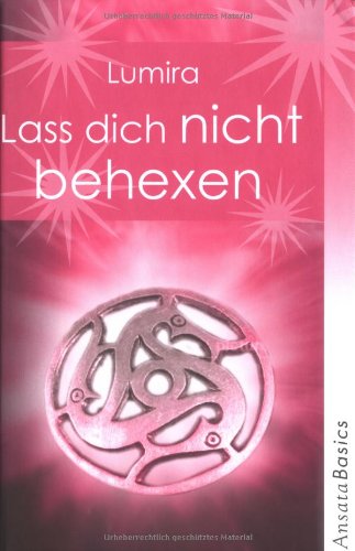 9783778773147: Lass dich nicht behexen