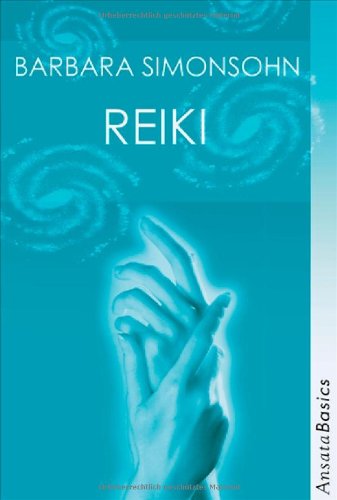 Stock image for Reiki (Ansata Basics) for sale by medimops