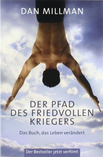 Stock image for Der Pfad des friedvollen Kriegers: Das Buch, das Leben verändert for sale by medimops