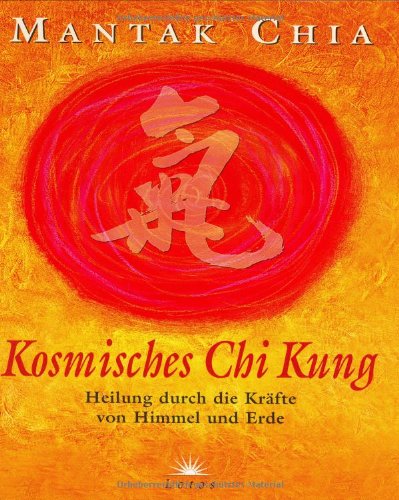 Kosmische Qi Gong (9783778781630) by Unknown Author