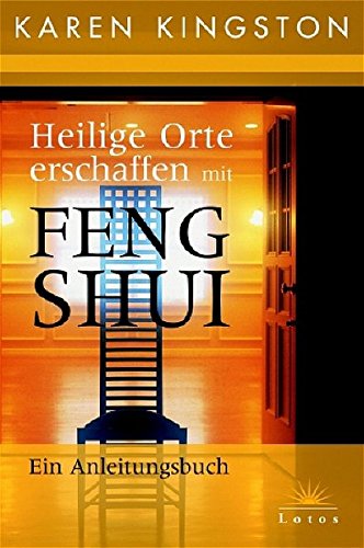 Stock image for Heilige Orte erschaffen mit Feng Shui. Ein Anleitungsbuch for sale by medimops