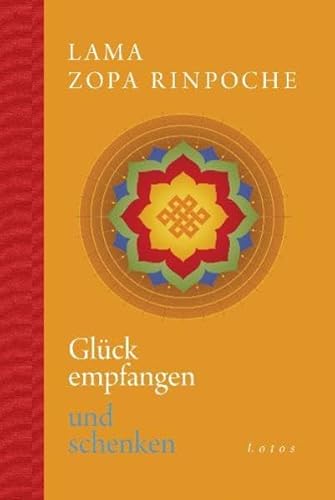 Beispielbild fr Glck empfangen und schenken zum Verkauf von Antiquariat Nam, UstId: DE164665634