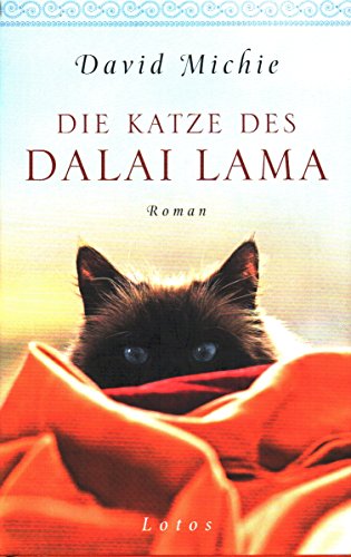 Beispielbild fr Die Katze des Dalai Lama. Roman. zum Verkauf von Antiquariat & Verlag Jenior