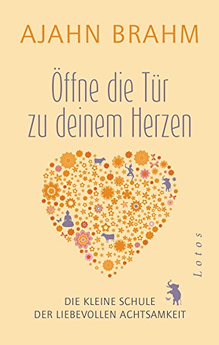 Stock image for ffne die Tr zu deinem Herzen -Language: german for sale by GreatBookPrices