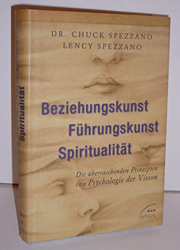 Imagen de archivo de Beziehungskunst, Fhrungskunst, Spiritualitt a la venta por medimops