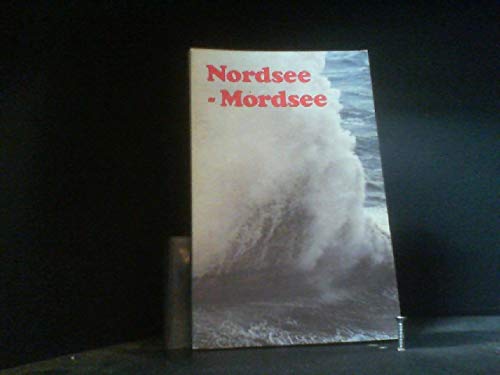 Stock image for Nordsee - Mordsee for sale by Sammlerantiquariat