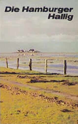 Stock image for Die Hamburger Hallig : e. Natur- u. Vogelschutzgebiet im nordfries. Wattenmeer ; Vergangenheit u. Gegenwart. von Claus J. Reitmann for sale by Hbner Einzelunternehmen