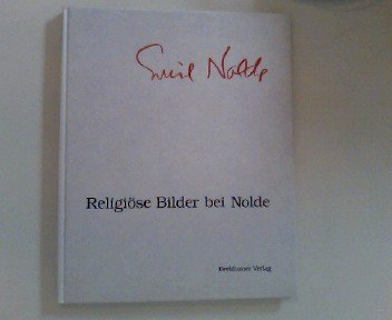 Beispielbild fr Religise Bilder bei Nolde zum Verkauf von medimops