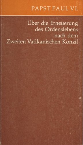 Beispielbild fr ber die Erneuerung des Ordenslebens nach dem Zweiten Vatikanischen Konzil zum Verkauf von Leserstrahl  (Preise inkl. MwSt.)