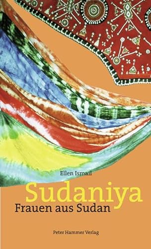 Stock image for Sudaniya, Frauen aus Sudan for sale by N. Fagin Books