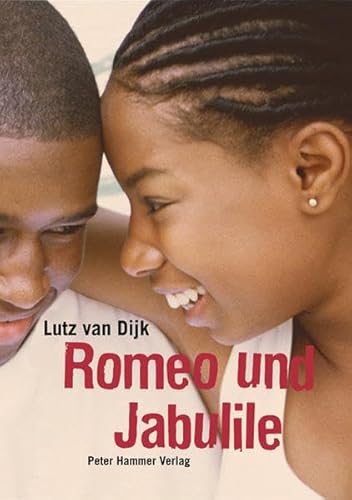 9783779502814: Romeo und Jabulile: Eine sdafrikanische Liebesgeschichte