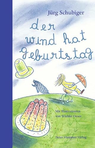 Stock image for Der Wind hat Geburtstag for sale by medimops