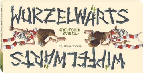 Stock image for Wipfelwrts und Wurzelwrts for sale by GreatBookPrices