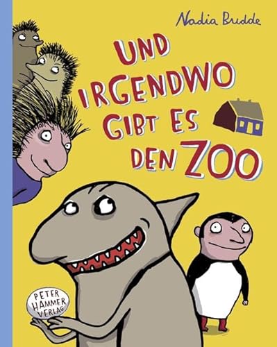 Beispielbild fr Und irgendwo gibt es den Zoo: Borsten-Trilogie zum Verkauf von medimops