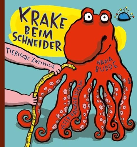 Stock image for Krake beim Schneider: Tierische Zweiteiler for sale by WorldofBooks