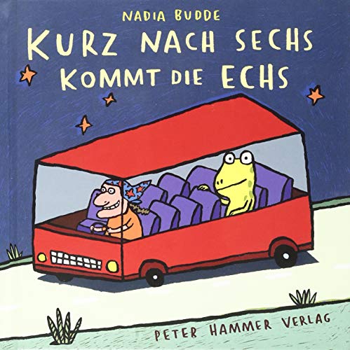 Stock image for Kurz nach sechs kommt die Echs for sale by Blackwell's