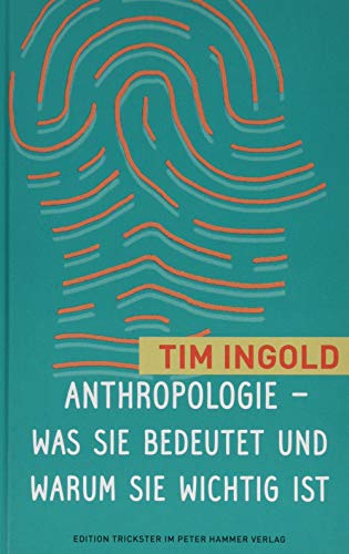 Imagen de archivo de Anthropologie - was sie bedeutet und warum sie wichtig ist -Language: german a la venta por GreatBookPrices