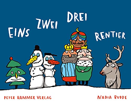 Stock image for Eins zwei drei Rentier -Language: german for sale by GreatBookPrices