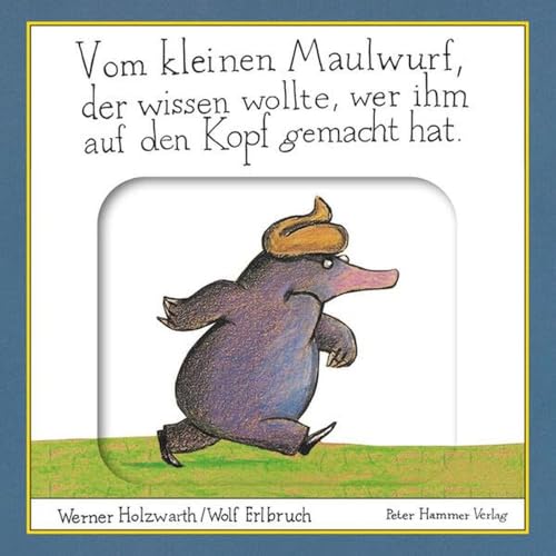 Imagen de archivo de Vom kleinen Maulwurf, der wissen wollte, wer ihm auf den Kopf gemacht hat a la venta por GreatBookPrices