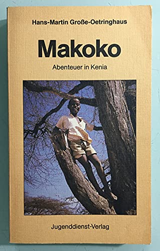 Beispielbild fr Makoko Abenteuer in Kenia zum Verkauf von Ammareal