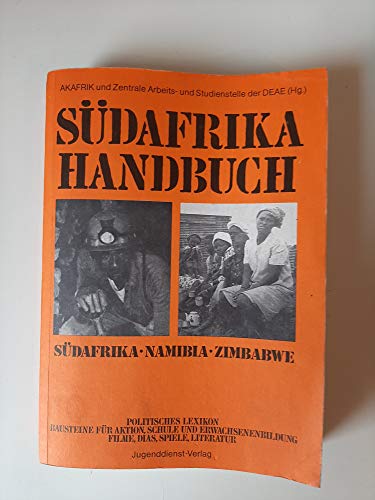 9783779573593: Sdafrika-Handbuch. Sdafrika, Namibia und Zimbabwe. Politsches Lexikon. Aktion, Schule und Erwachsenenbildung.
