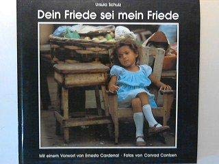 9783779573616: dein_friede_sei_mein_friede-geschichten_von_der_veranderung_in_solentiname