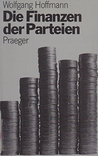 Stock image for Die Finanzen Der Parteien for sale by Doss-Haus Books