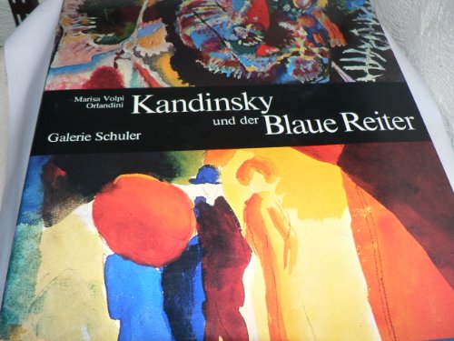 Beispielbild fr Kandinsky und der Blaue Reiter - guter Zustand incl. Schutzumschlag -7- zum Verkauf von Weisel