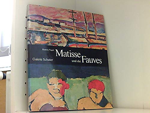 Beispielbild fr (Renata Negri): Matisse und die Fauves. zum Verkauf von KUNSTHAUS-STUTTGART