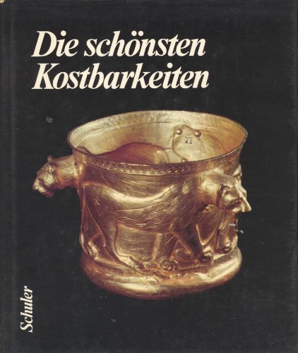 9783779650119: Die schnsten Kostbarkeiten