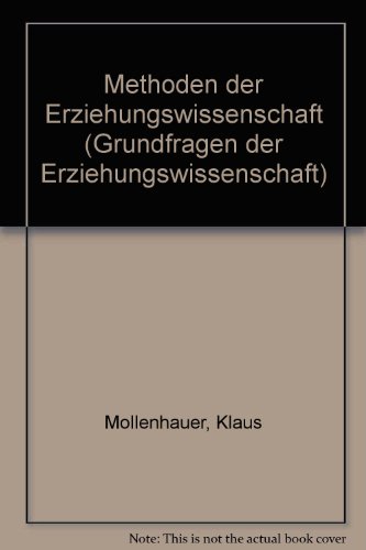 Beispielbild fr Methoden der Erziehungswissenschaft. (Ln) zum Verkauf von medimops