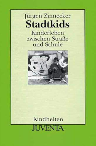 Beispielbild fr Stadtkids Kinderleben zwischen Strae und Schule. Kindheiten zum Verkauf von Buchpark