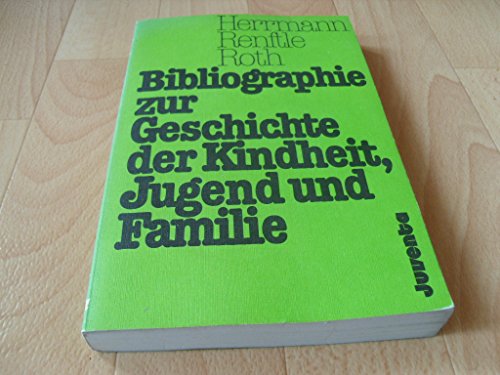 Beispielbild fr Bibliographie zur Geschichte der Kindheit, Jugend und Familie. zum Verkauf von Bernhard Kiewel Rare Books