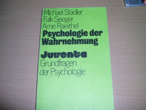 9783779903024: Psychologie der Wahrnehmung (Grundfragen der Psychologie) (German Edition)
