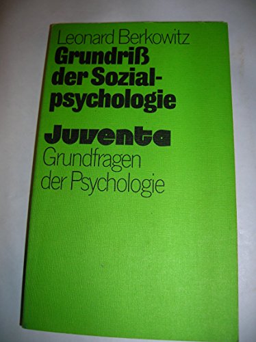 Stock image for Grundri der Sozialpsychologie. Grundfragen der Psychologie. for sale by Wissenschaftliches Antiquariat Kln Dr. Sebastian Peters UG