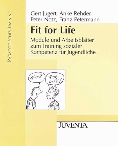 Fit for Life. (9783779903727) by Jugert, Gert; Rehder, Anke; Notz, Peter; Petermann, Franz