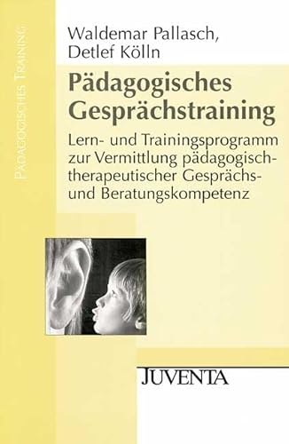 PÃ¤dagogisches GesprÃ¤chstraining. (9783779903758) by Pallasch, Waldemar; KÃ¶lln, Detlef