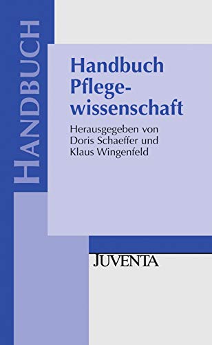 9783779907947: Handbuch Pflegewissenschaft