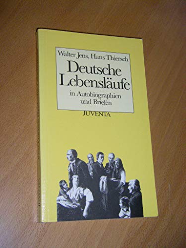 Beispielbild fr Deutsche Lebenslufe in Autobiographien und Briefen / Walter Jens ; Hans Thiersch zum Verkauf von Bcher bei den 7 Bergen